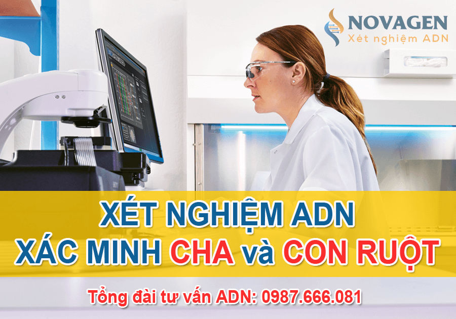 xet nghiem adn xac minh cha va con ruot